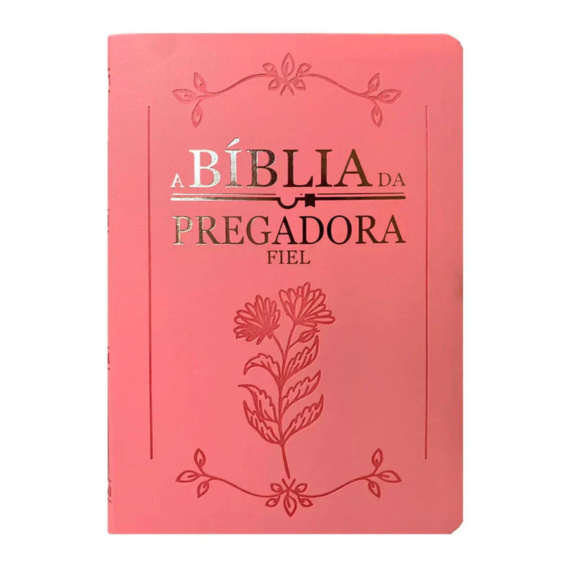 Capa do livro Bíblia da Pregadora Fiel - Rosa Pink